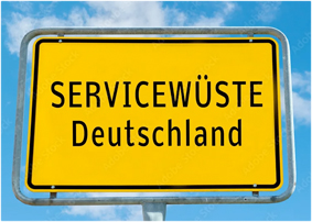 Servicewüste Deutschland